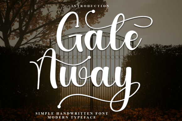 Gate Away: A Festive Script Amp Font for Marketers