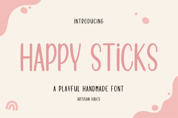 Happy Sticks: A Playful Handmade Font for Marketing Creatives