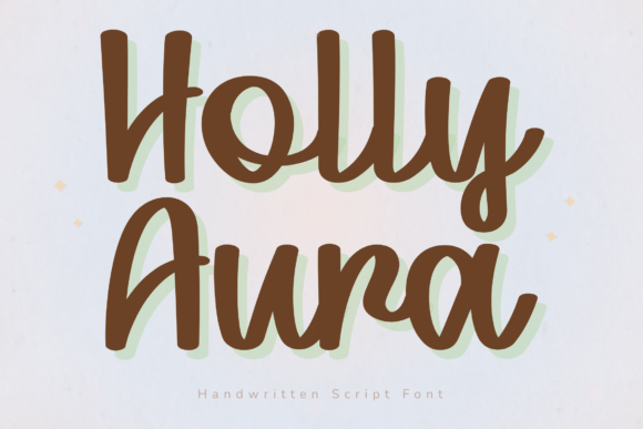 Holly Aura: A Font That Makes Campaign Messages Feel Personal