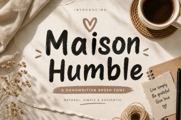 Maison Humble: The Handcrafted Brush Font for Marketers