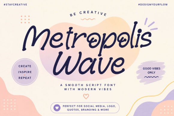 Metropolis Wave: A Maker’s Review of This Modern Script Font