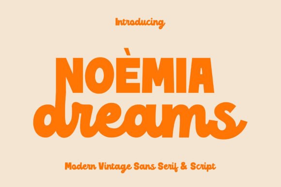 Noemia Dreams: A Font Duo for Modern Web Design