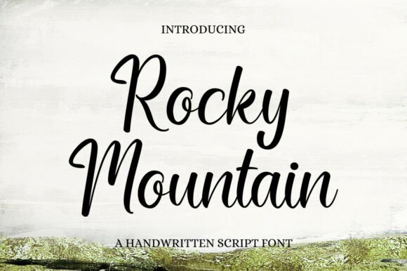 Rocky Mountain Font: A Marketer’s Handwritten Typeface