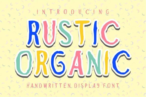 Rustic Organic: A Warm Handwritten Font for Editorial Design