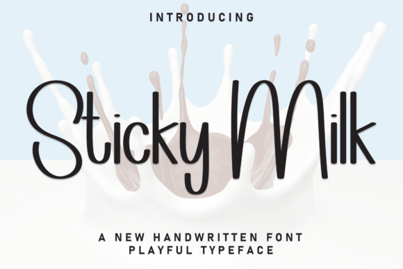 Sticky Milk Font: A Handcrafted Display Typeface for Makers