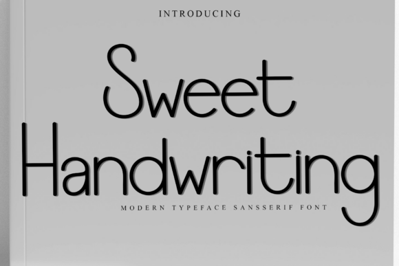 Sweety Handwriting: A Marketer’s Typeface for Clearer Campaigns